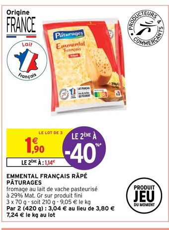 Intermarché Hyper EMMENTAL FRANÇAIS RÂPÉ PÂTURAGES offre