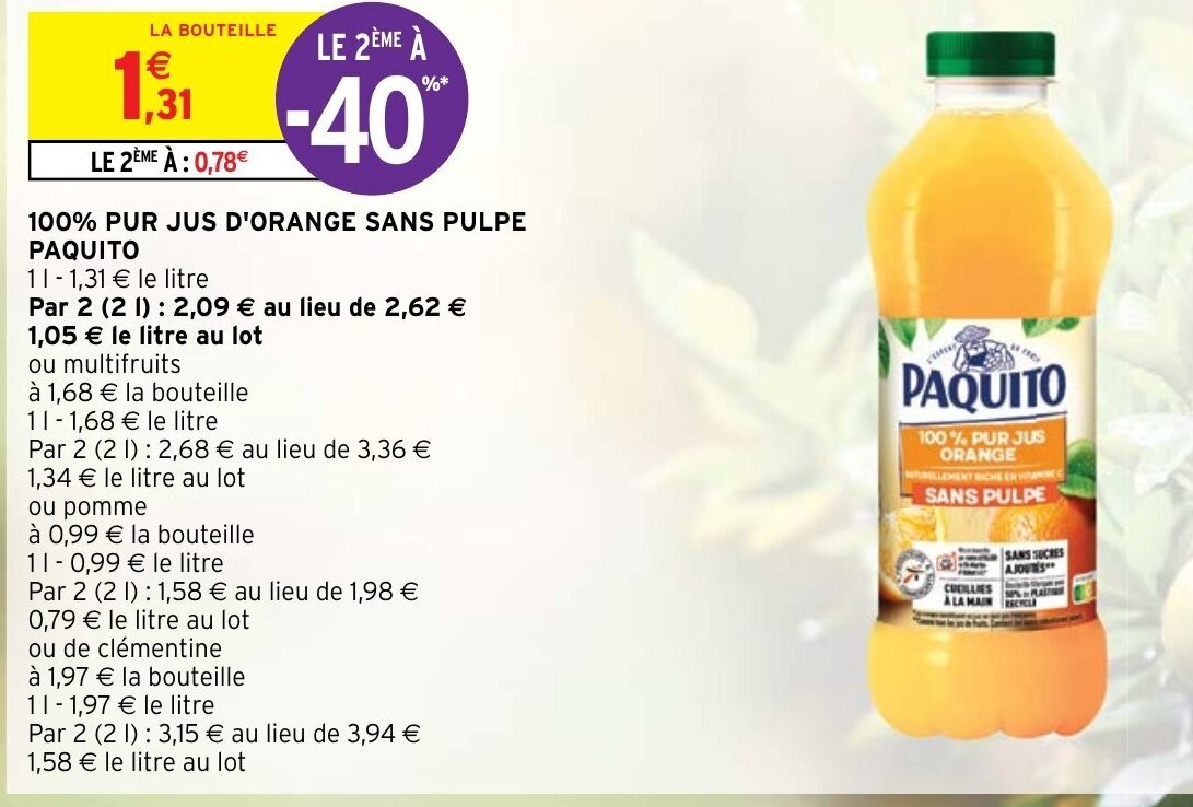 Intermarché Hyper 100% PUR JUS D'ORANGE SANS PULPE offre