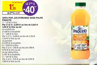 Intermarché Hyper 100% PUR JUS D'ORANGE SANS PULPE offre