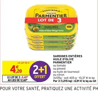 Intermarché Hyper SARDINES ENTIÈRES HUILE D'OLIVE PARMENTIER offre