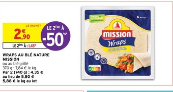 Intermarché Hyper WRAPS AU BLÉ NATURE MISSION offre
