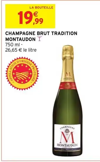 CHAMPAGNE BRUT TRADITION MONTAUDONY