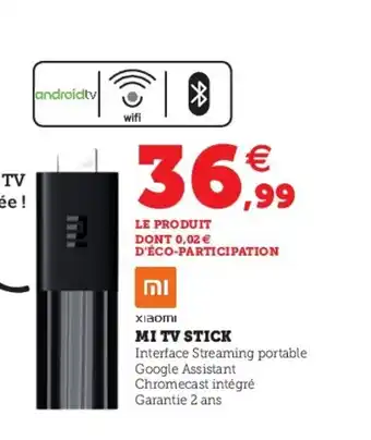 Hyper U Mi TV Stick offre