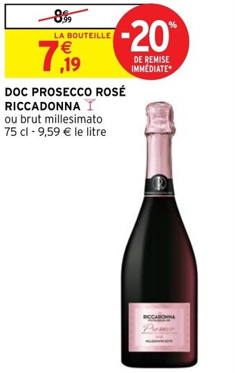 Intermarché Hyper DOC PROSECCO ROSÉ RICCADONNA offre