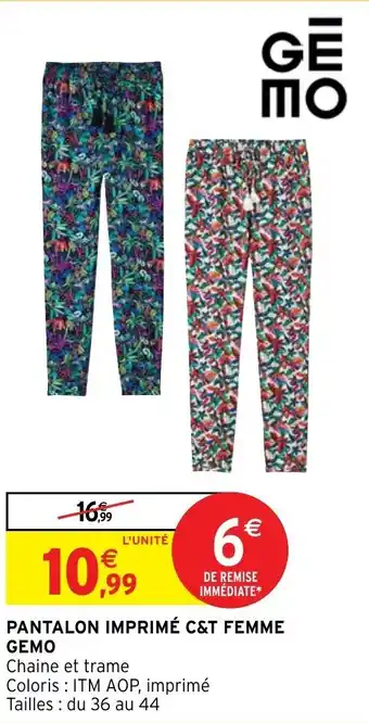 Intermarché Hyper PANTALON IMPRIMÉ C&T FEMME offre