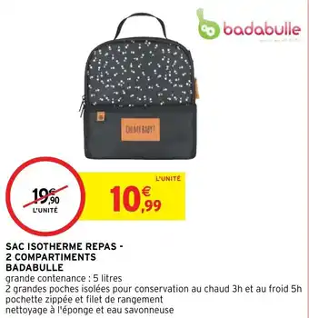 Intermarché Hyper SAC ISOTHERME REPAS - 2 COMPARTIMENTS BADABULLE offre
