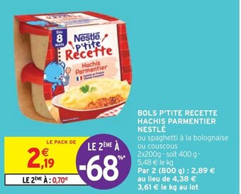 Intermarché Hyper BOLS P'TITE RECETTE HACHIS PARMENTIER NESTLÉ offre