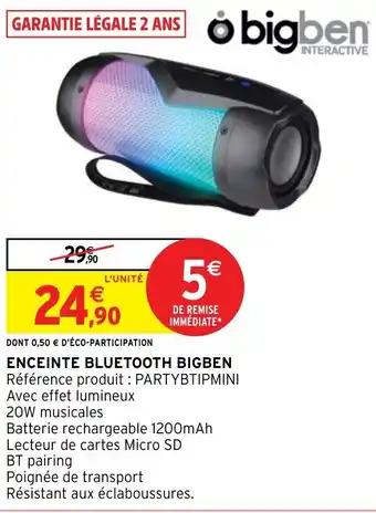 Intermarché Hyper ENCEINTE BLUETOOTH BIGBEN offre