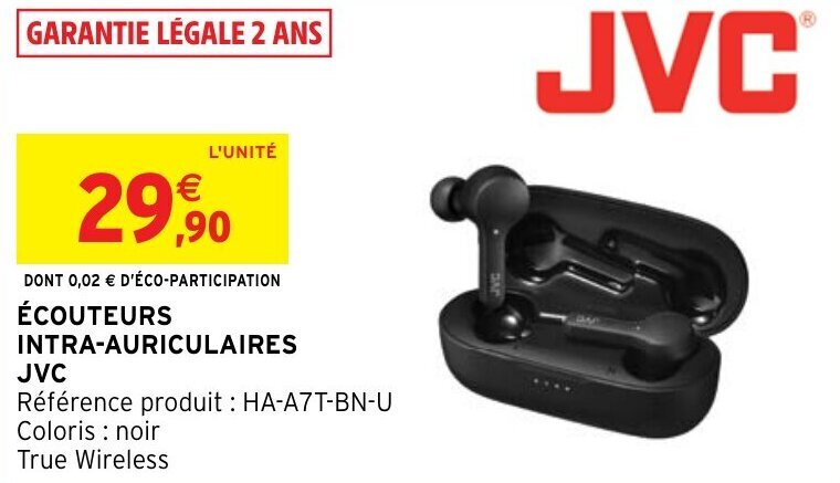 Intermarché Hyper ÉCOUTEURS INTRA-AURICULAIRES JVC offre