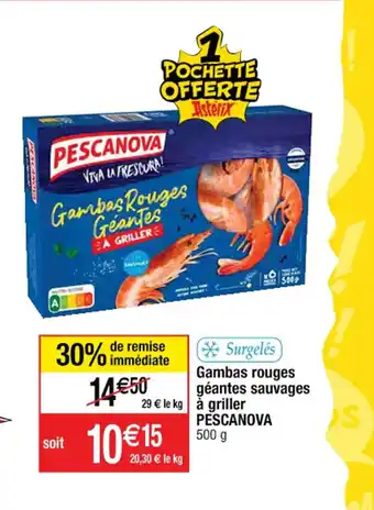 Cora x Carrefour Gambas Rouges Geantes sauvages a griller PESCANOVA offre