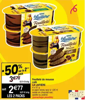 Cora x Carrefour Feuilleté de mousse café LA LAITIÈRE offre