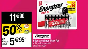 Piles alcalines Max AA x 14, offre spéciale existe en AAA