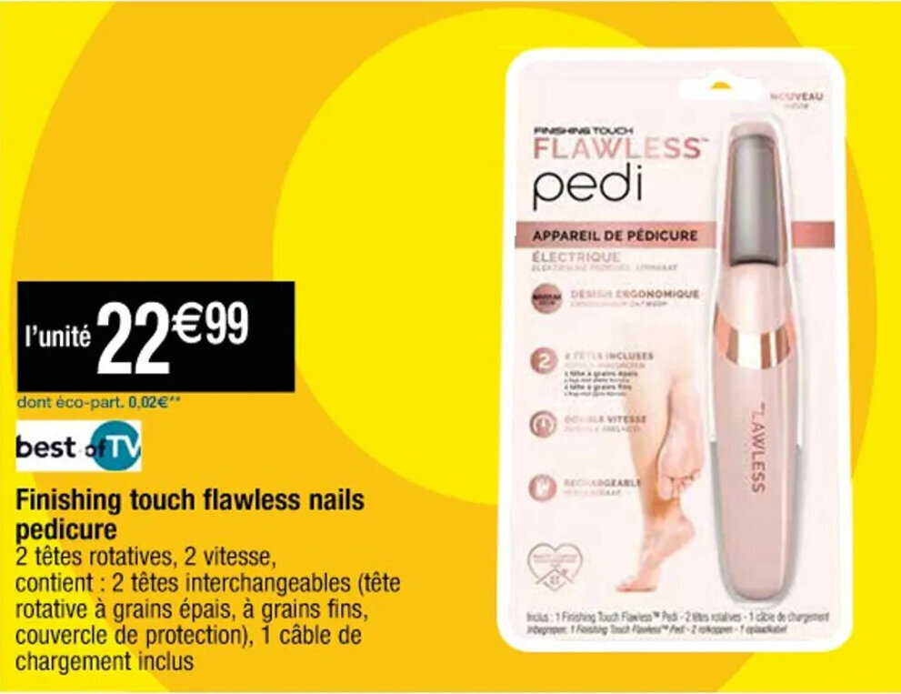 Promo Finishing touch flawless nails pedicure chez Cora