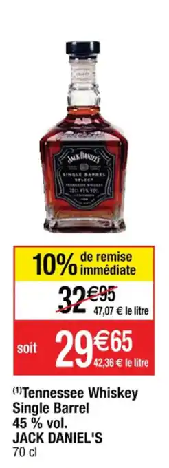 (¹)Tennessee Whiskey Single Barrel 45% vol. JACK DANIEL'S