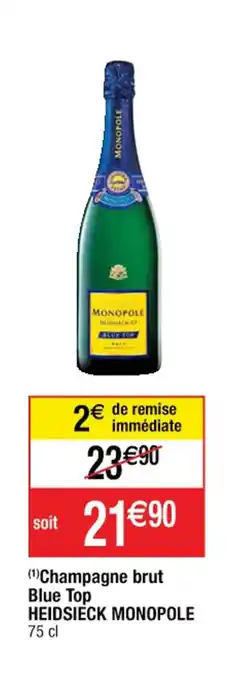 (Âč)Champagne brut Blue Top HEIDSIECK MONOPOLE 75 cl