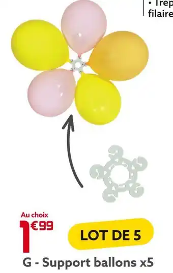Support ballons x5