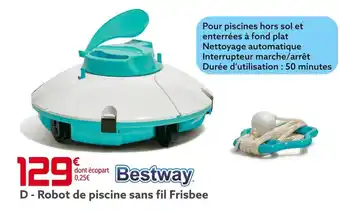 Gifi Bestway robot de piscine sans fil frisbee offre