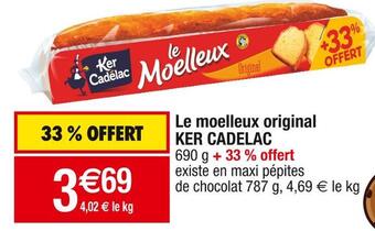 Cora x Carrefour Ker cadelac le moelleux original offre