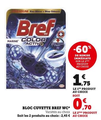 Super U Bref bloc cuvette wc* offre