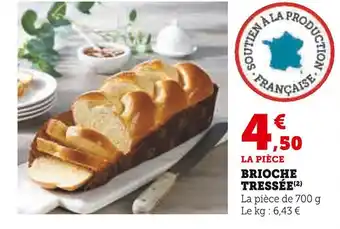 Super U Brioche tressée offre