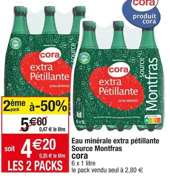 Cora x Carrefour Cora eau minérale extra pétillante source montfras offre