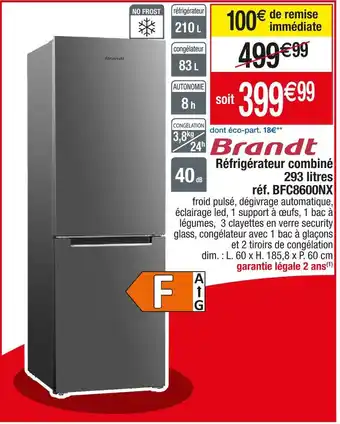 Cora x Carrefour Brandt réfrigérateur combiné 293 litres offre