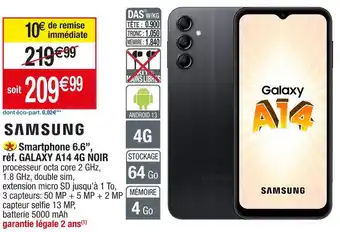 Cora x Carrefour Samsung smartphone 6.6’’, réf. galaxy a14 4g noir offre
