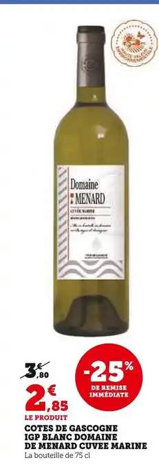U Express Domaine de menard cuvee marine cotes de gascogne igp blanc offre
