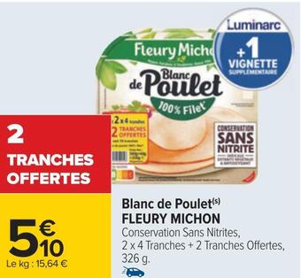 Carrefour Fleury michon blanc de poulet offre