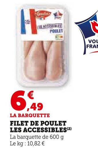 U Express Le gaulois filet de poulet les accessibles offre