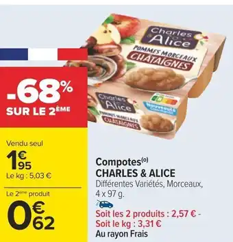 Carrefour Compotes (0) CHARLES & ALICE offre