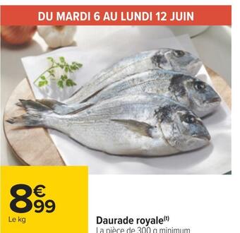 Carrefour Daurade royale offre