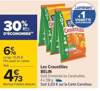 Carrefour Belin les croustilles offre