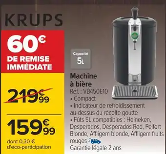 Carrefour Krups machine à bière offre
