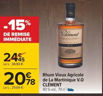 Carrefour Clément rhum vieux agricole de la martinique v.o offre