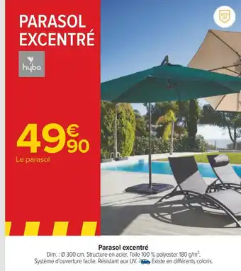 Carrefour Hybo parasol excentré offre