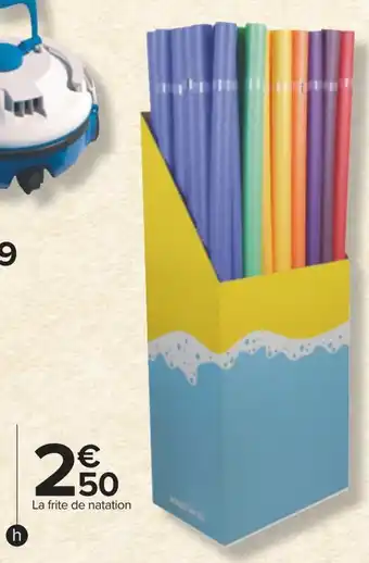 Carrefour Frite de natation comfy offre