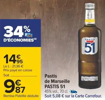 Carrefour Pastis 51 pastis de marseille offre