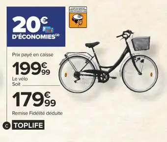 Carrefour Toplife vélo city 40 offre