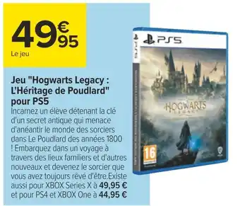 Carrefour Ps5 jeu hogwarts legacy : l'héritage de poudlard pour ps5 offre