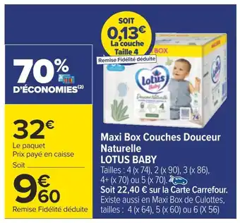 Carrefour Lotus baby maxi box couches douceur naturelle offre