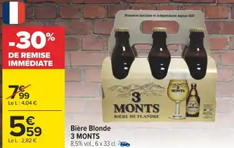 Carrefour 3 monts bière blonde offre