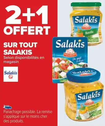 Carrefour Salakis 2+1 offert sur tout salakis offre
