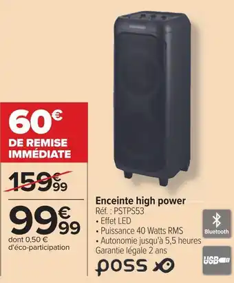 Carrefour Poss enceinte high power offre