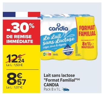Carrefour Candia lait sans lactose format familial offre