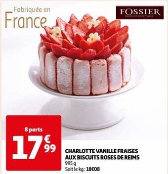 Auchan Charlotte vanille fraises aux biscuits roses de reims offre