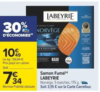 Carrefour Samon Fumé(n) LABEYRIE offre
