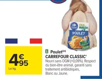 Carrefour Poulet(m) CARREFOUR CLASSIC' offre