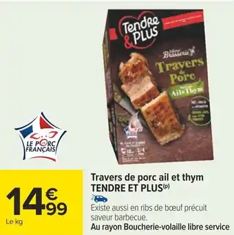 Travers de porc ail et thym TENDRE ET PLUS (P)
