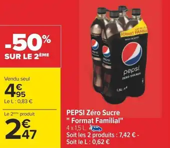 Carrefour PEPSI Zéro Sucre "Format Familial" offre